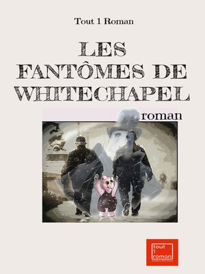 cover image of Les fantômes de Whitechapel